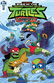 Rise of the Teenage Mutant Ninja Turtles: Sound Off! #2
