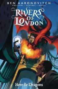 Rivers of London: Here Be Dragons #4