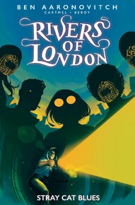 Rivers of London: Stray Cat Blues #2