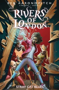 Rivers of London: Stray Cat Blues #4