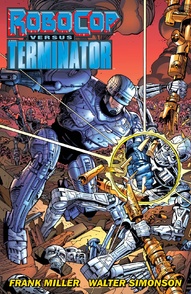 RoboCop vs. The Terminator Collected