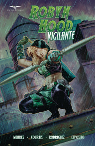 Robyn Hood: Vigilante Collected