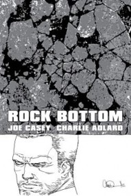 Rock Bottom(Hardcover) #1 (Hardcover)