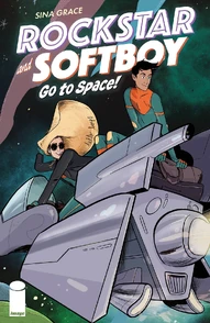Rockstar and Softboy: Go To Space #1