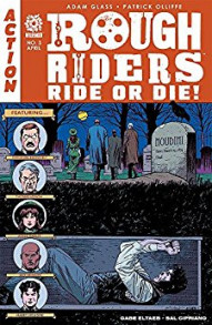 Rough Riders: Ride or Die #3