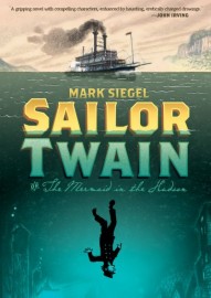 Sailor Twain: an immigrant story of American folklore and Old World Romanticism #1