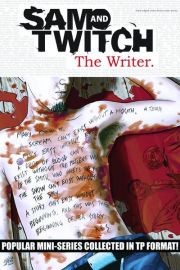 Sam And Twitch: The Writer Vol. 1