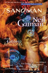 Sandman Vol. 6: Fables And Reflections