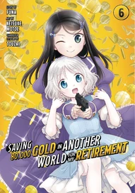 Saving 80k Gold in Another world for my Retirement Vol. 6