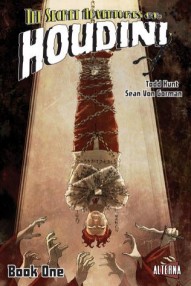 Secret Adventures of Houdini Book One #1