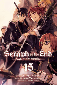 Seraph of the End Vol. 15