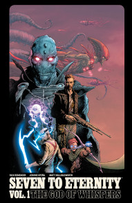 Seven to Eternity Vol. 1: The God of Whispers