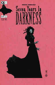 Seven Years In Darkness: Year Two #4