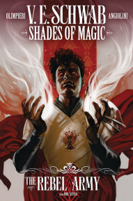 Shades of Magic: The Rebel Army #1