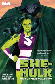 She-Hulk: by Soule & Pulido The Complete Collection