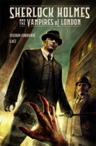 Sherlock Holmes and the Vampires of London #1 (HC)