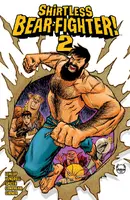 Shirtless Bear Fighter Vol. 2 TP Reviews