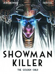 Showman Killer: The Golden Child #1