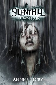 Silent Hill: Downpour - Anne's Story Vol. 1