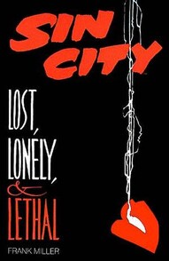 Sin City: Lost, Lonely & lethal #1