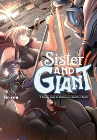 Sister and Giant: A Young Lady Is Reborn in Another World Vol. 4
