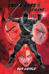 Snake Eyes: Deadgame Collected