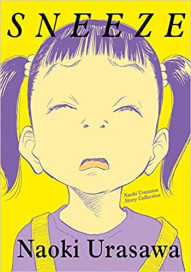 Sneeze: Naoki Urasawa Story Collection OGN