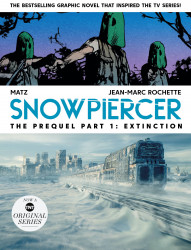 Snowpiercer: The Prequel: Extinction #1
