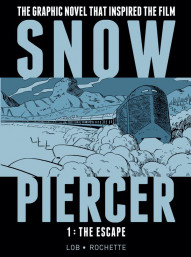 Snowpiercer: The Escape #1
