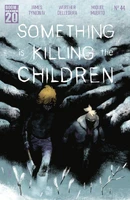 Something is Killing the Children