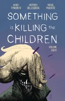 Something is Killing the Children Vol. 8 TP Reviews