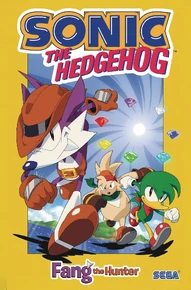 Sonic The Hedgehog: Fang The Hunter Collected