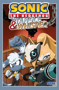 Sonic the Hedgehog: Tangle & Whisper Vol. 1