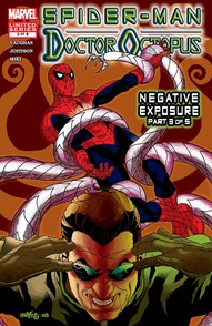 Spider-Man / Doctor Octopus: Negative Exposure #3