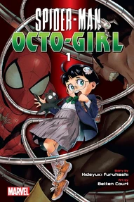 Spider-Man: Octo-Girl Vol. 1
