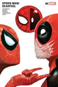 Spider-Man / Deadpool #6
