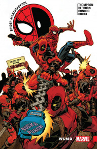 Spider-Man / Deadpool Vol. 6: Wlmd