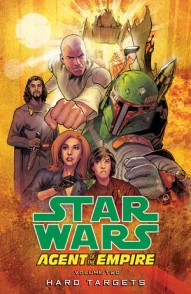 Star Wars: Agent of the Empire - Hard Targets Vol. 2