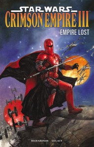Star Wars: Crimson Empire Vol. 3: Empire Lost