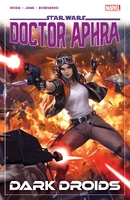 Star Wars: Doctor Aphra (2020) Vol. 7: Dark Droids TP Reviews