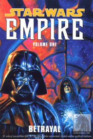 Star Wars: Empire Vol. 1: Betrayal