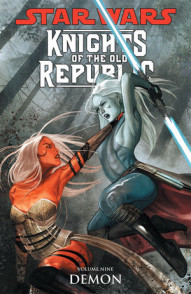 Star Wars: Knights of the Old Republic Vol. 9: Demon