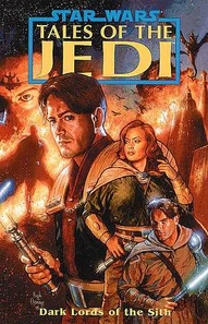 Star Wars: Tales of the Jedi: Dark Lords of the Sith