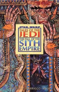 Star Wars: Tales of the Jedi: The Fall of the Sith Empire