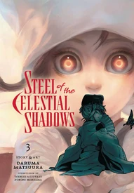 Steel of the Celestial Shadows Vol. 3