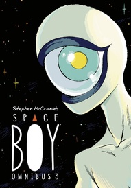 Stephen McCranie's Space Boy Vol. 3 Omnibus