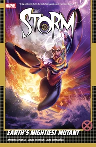 Storm Vol. 1: Earths Mightiest Mutant