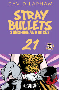 Stray Bullets: Sunshine and Roses #21