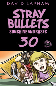 Stray Bullets: Sunshine and Roses #30