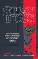 Stray Dogs (2021)  Collected TP Reviews